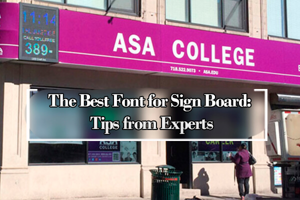 best font for sign board